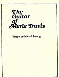 Méthode "The Guitar of Merle Travis Vol. 1"