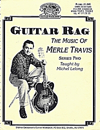 Méthode "The Guitar of Merle Travis Vol. 2 — Guitar Rag"